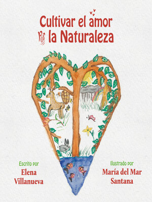 cover image of Cultivar el amor por la naturaleza